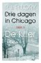 [Three Days in Chicagoland 03] • 03 De Killer